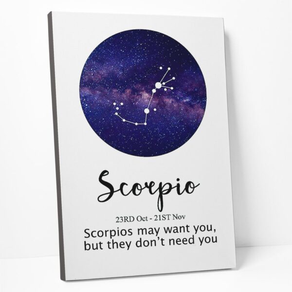 Gearhumans Scorpios May Want You But They Dont Need You ZK1805219 Canvas 