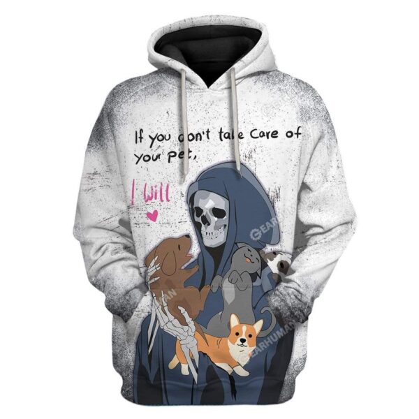 Grim Reaper Takes Care Pets Custom T-Shirts Hoodies Apparel AN-DT0612191 3D Custom Fleece Hoodies Hoodie S 