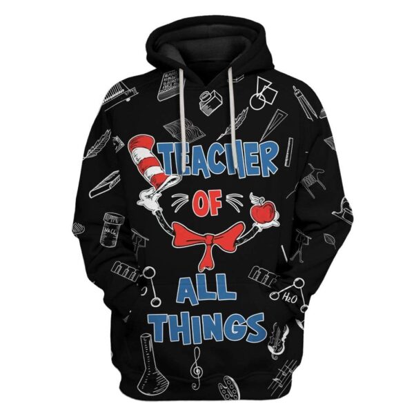Teacher Of All Things Custom T-Shirts Hoodies Apparel MV-DT0102203 3D Custom Fleece Hoodies Hoodie S 