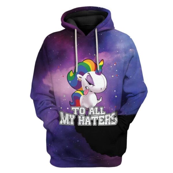 Unicorn To All My Haters Custom T-Shirts Hoodies Apparel HD-AT3001202 3D Custom Fleece Hoodies Hoodie S 