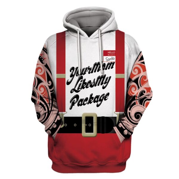 Your mom likes my package Custom Hoodies Apparel HD-UGL110141 3D Custom Fleece Hoodies Hoodie S 